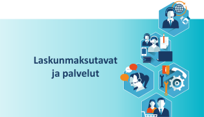 Laskunmaksutavat ja palvelut